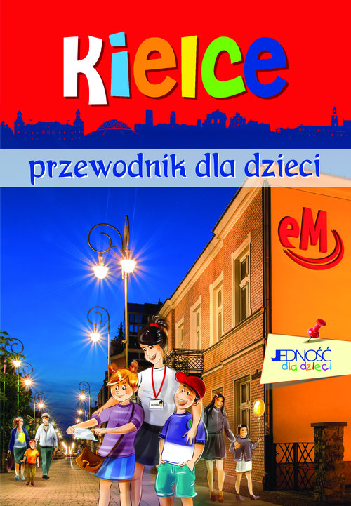 Kielce Przewodnik dla dzieci