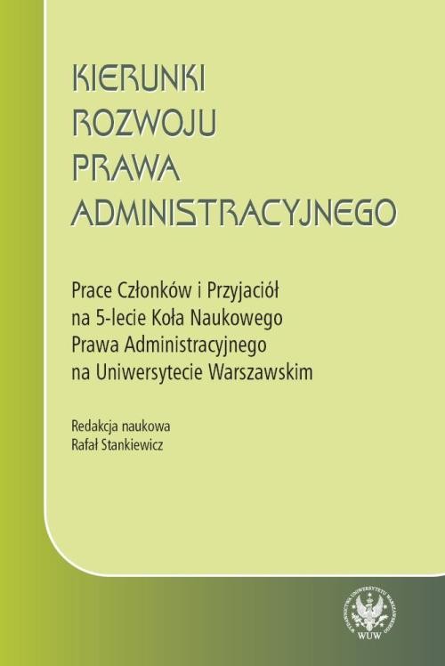 Kierunki rozwoju prawa administracyjnego