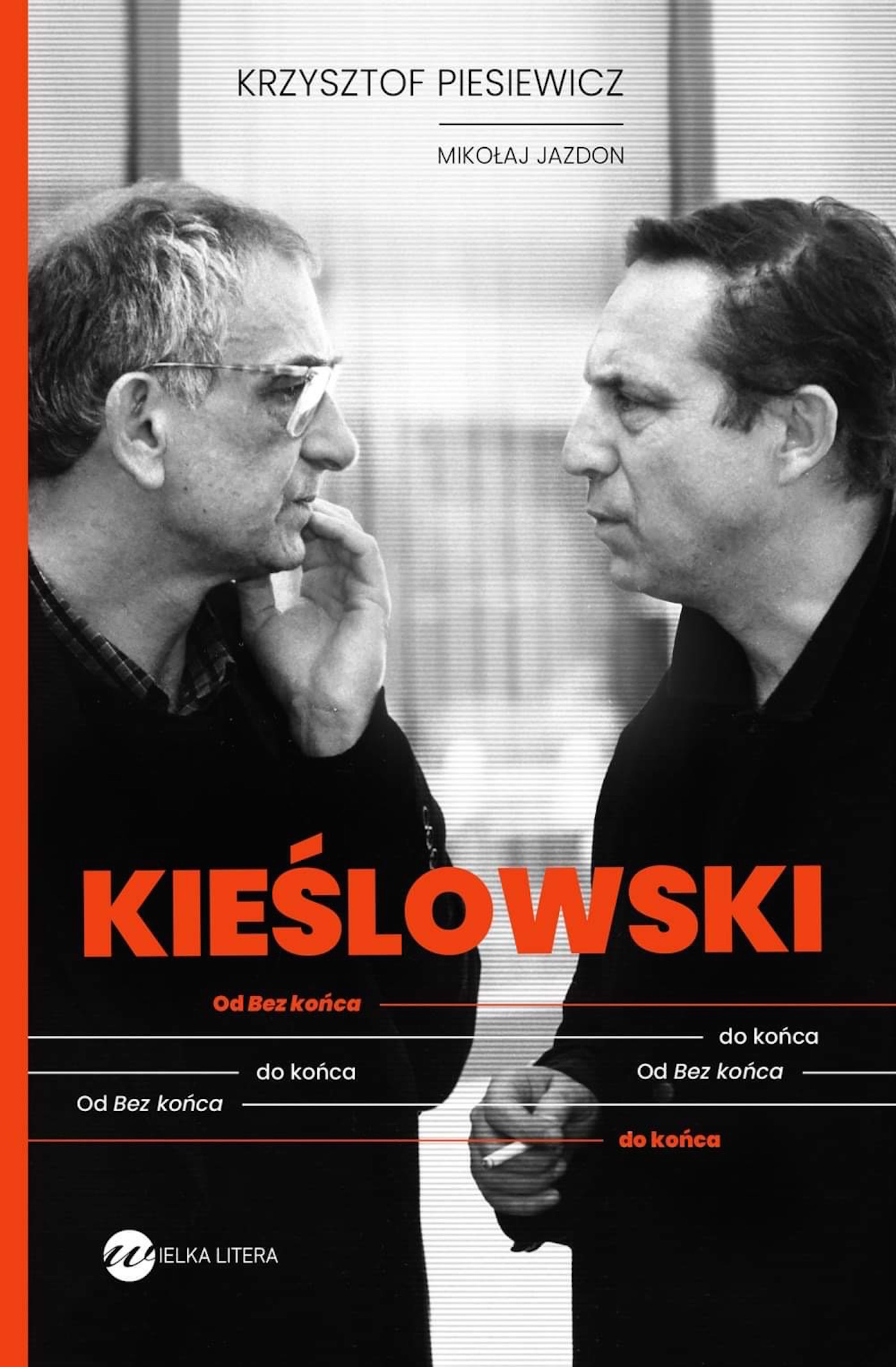 Kieślowski Od Bez końca do końca
