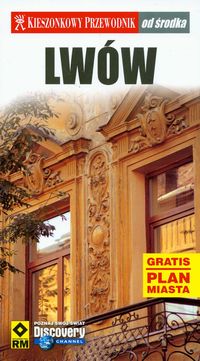 Kieszonkowy przewodnik: Lwów od środka