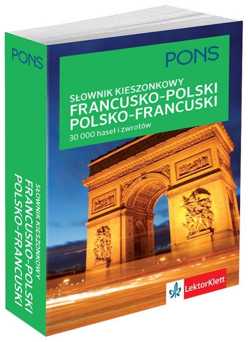 Kieszonkowy słownik francusko-polski, polsko-francuski. 30 000 haseł i zwrotów