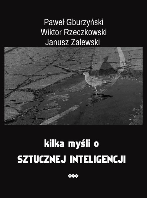 Kilka myśli o sztucznej inteligencji