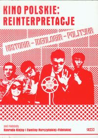 Kino polskie Reinterpretacje
