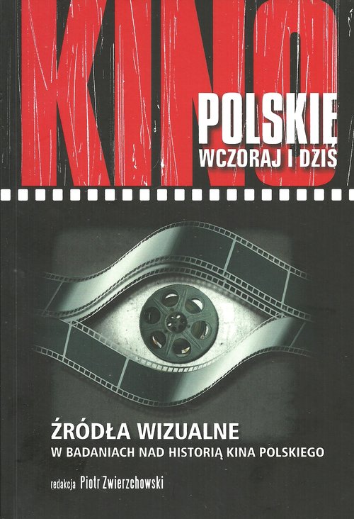Kino polskie wczoraj i dziś