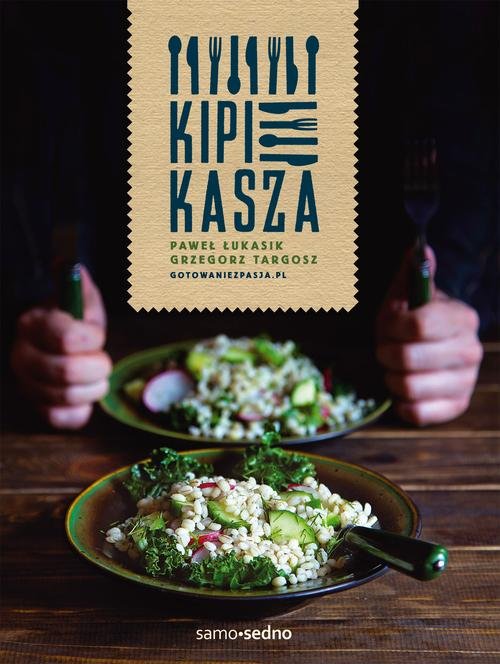 Samo Sedno. Kipi kasza