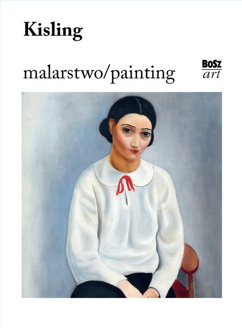 Kisling. Malarstwo