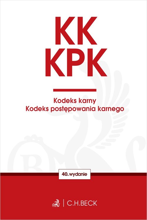 KK. KPK. Kodeks karny Kodeks postępowania karnego Edycja Prokuratorska