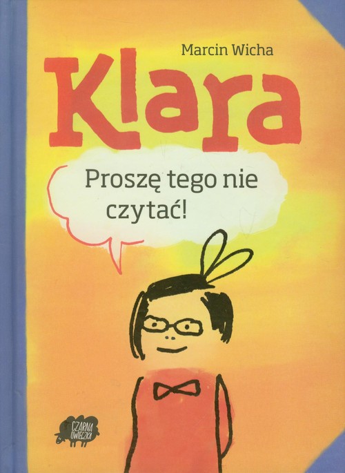 Klara, proszę tego nie czytać!