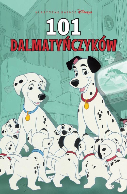 Klasyczne baśnie Disneya w komiksie 101 dalmatyńczyków