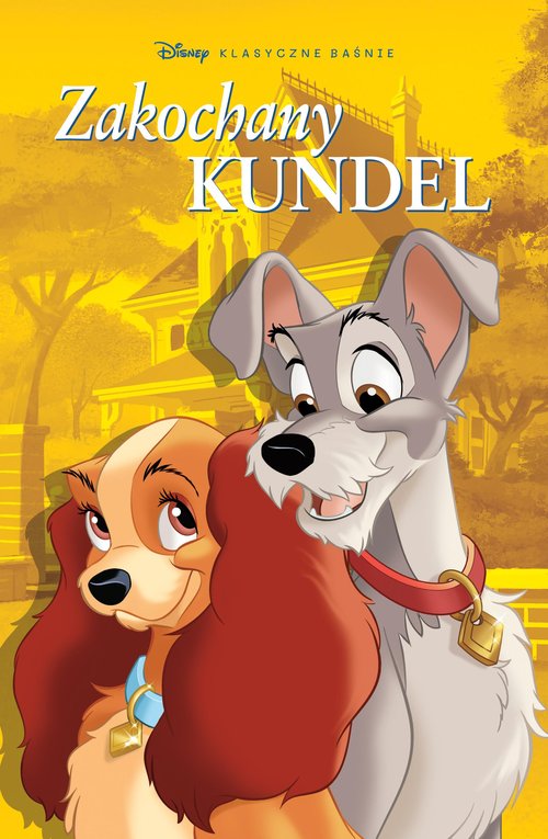 Klasyczne baśnie Disneya Zakochany kundel