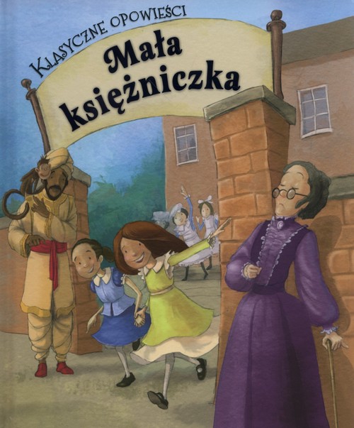 Klasyczne opowieści Mała księżniczka