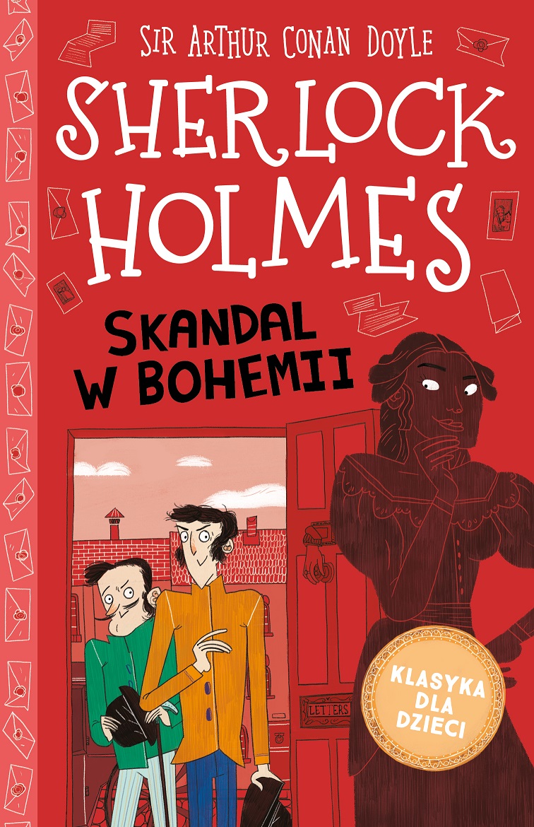 Klasyka dla dzieci Sherlock Holmes Tom 11 Skandal w Bohemii