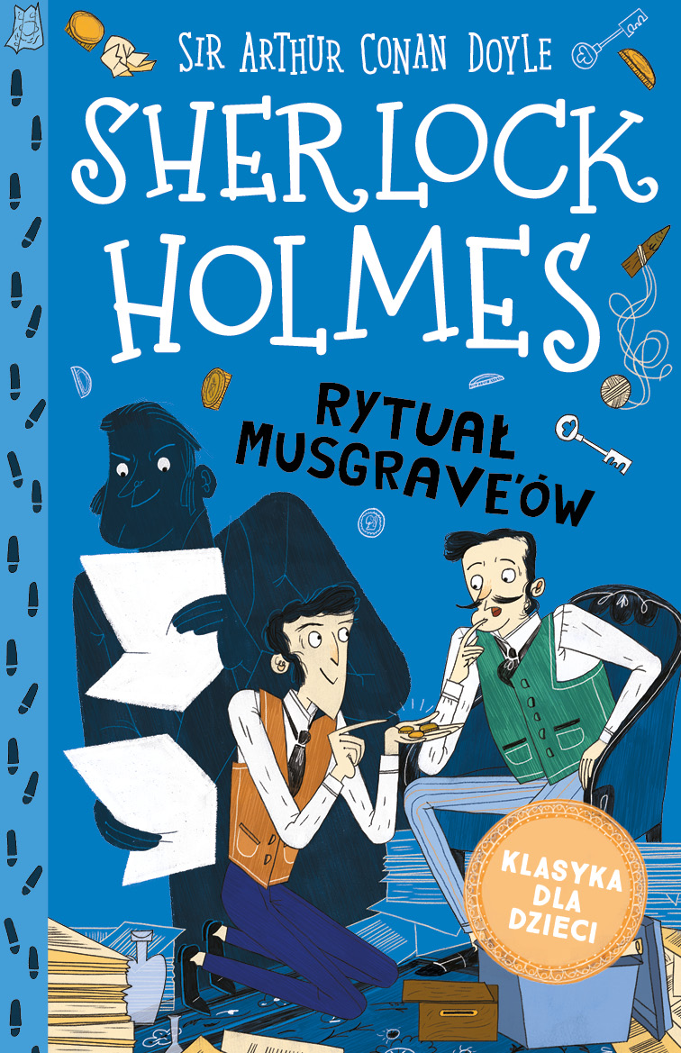 Klasyka dla dzieci Tom 18 Sherlock Holmes Rytuał Musgrave'ów