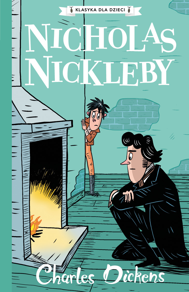 Klasyka dla dzieci Tom 7 Nicholas Nickleby