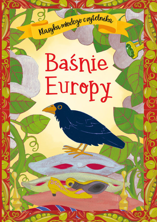 Klasyka młodego czytelnika Baśnie Europy