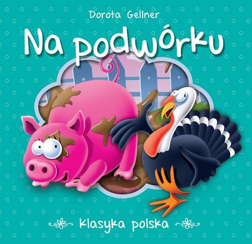 Klasyka polska. Na podwórku