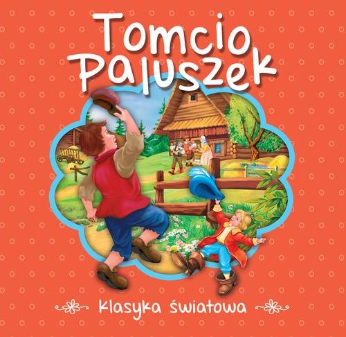 Klasyka światowa. Tomcio Paluszek