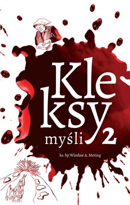 Kleksy. Myśli 2