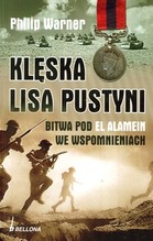 Klęska lisa pustyni Bitwa pod El Alamein we wspomnieniach