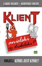 Klient - anielski czy diabelski? Odkryj, który jest który?