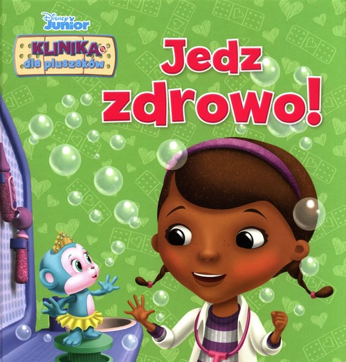 Klinika dla pluszaków Jedz zdrowo! Disney Junior