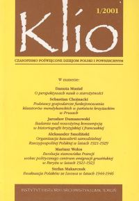 Klio.  Czasopismo poświęcone dziejom Polski i powszechnym 1/2001