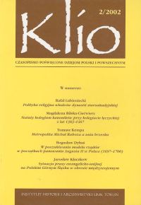 Klio. Czasopismo poświęcone dziejom Polski i powszechnym 2/2002