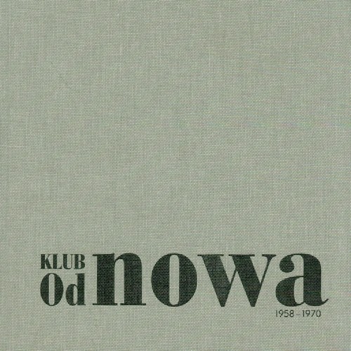 Klub Od nowa 1958-1970