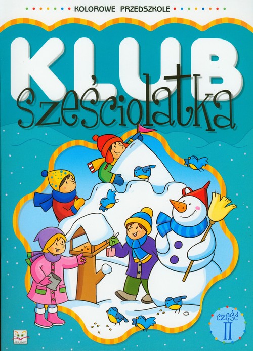 Klub sześciolatka 2