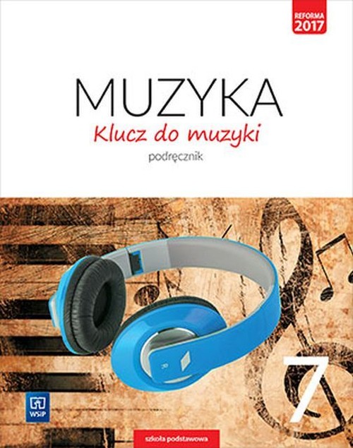 Klucz do muzyki 7 Podręcznik