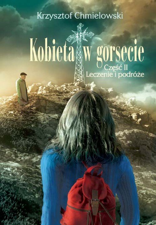 Kobieta w gorsecie. Część 2. Leczenie i podróże