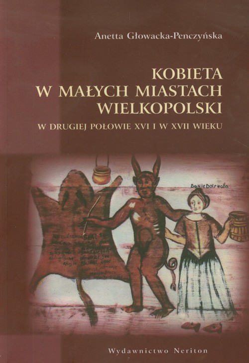 Kobieta w małych miastech Wielkopolski