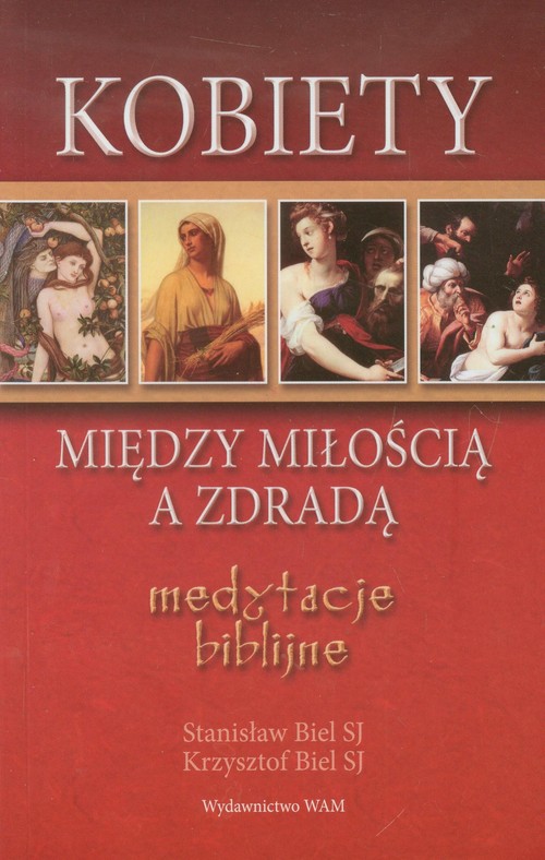 Kobiety - między miłością a zdradą