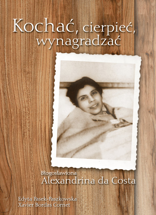 Kochać, cierpieć, wynagradzać