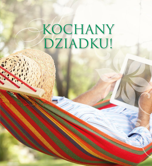Kochany dziadku!