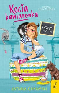 Kocia kawiarenka Poppy i inne koty Tom 1