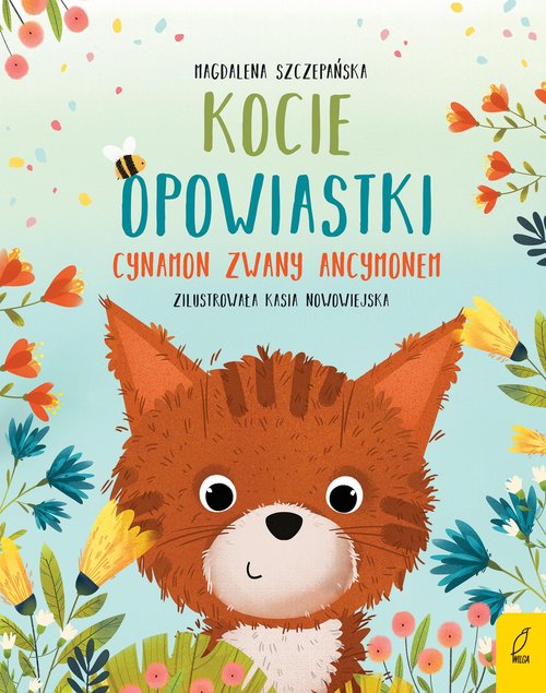 Kocie opowiastki Cynamon zwany Ancymonem