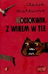 Kociokwik z winem w tle