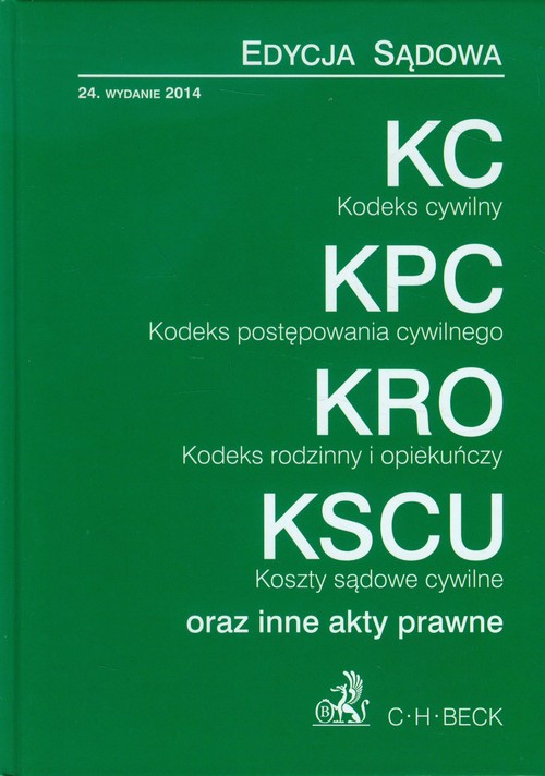 Kodeks cywilny Kodeks postępowania cywilnego Kodeks rodzinny i opiekuńczy Koszty sądowe cywilne