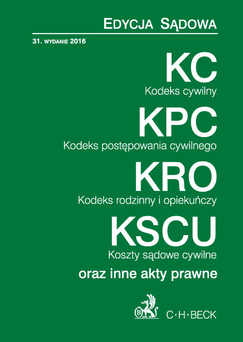 Kodeks cywilny Kodeks postępowania cywilnego Kodeks rodzinny i opiekuńczy Koszty sądowe cywilne
