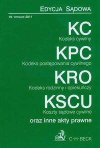 Kodeks cywilny Kodeks postępowania cywilnego Kodeks rodzinny i opiekuńczy Koszty sądowe cywilne oraz