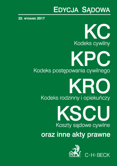 Kodeks cywilny Kodeks postępowania cywilnego Kodeks rodzinny i opiekuńczy Koszty sądowe cywilne oraz