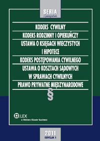 Kodeks cywilny Kodeks rodzinny i opiekuńczy Ustawa o księgach wieczystych i hipotece