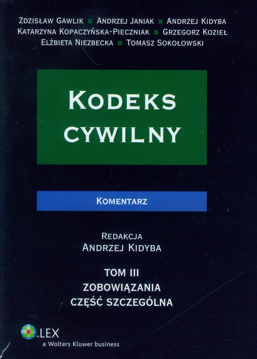 Kodeks cywilny.  Komentarz tom 3