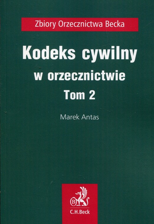 Kodeks cywilny w orzecznictwie Tom 2