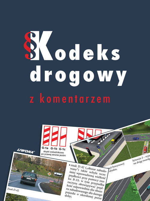 Kodeks drogowy z komentarzem