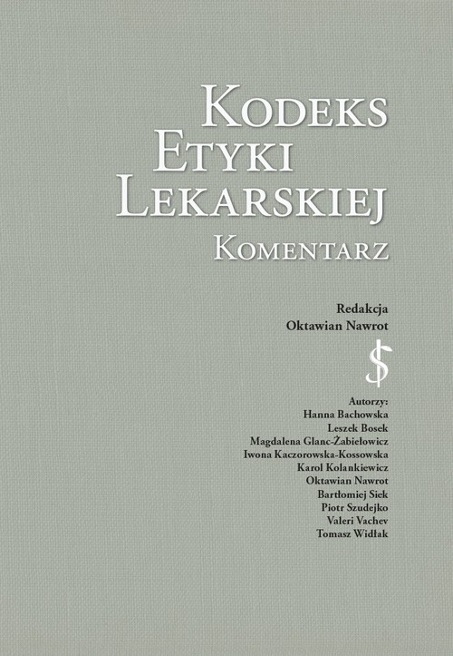 Kodeks Etyki Lekarskiej Komentarz