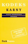 KODEKS KARNY 10.09.2006 PRZEPISY WPROWADZAJĄCE SKOROWIDZ KKB10
