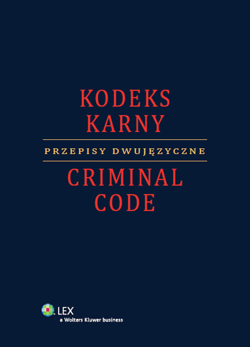 Kodeks karny. Criminal code