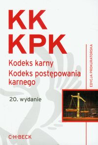 Kodeks karny Kodeks postępowania karnego